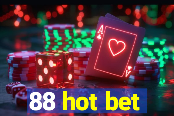 88 hot bet